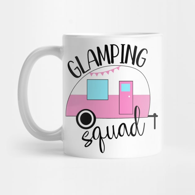 Glamping Squad T-shirt by kimmygoderteart